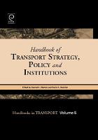 Jacket image for Handbook of Transport Strategy, Policy and Institutions