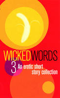 Jacket Image for Wicked Words v. 3