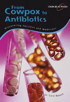 Jacket Image for From Cowpox to Antibiotics