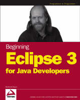 Jacket Image for Beginning Eclipse 3 for Java Developers