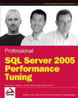 Jacket Image for Professional SQL Server 2005 Performance Tuning