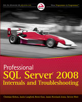 Jacket Image for Professional SQL Server 2010 Internals and Troubleshooting