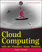 Jacket Image for Cloud Computing with the Windows Azure Platform