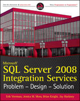 Jacket Image for Microsoft SQL Server 2008 Integration Services Problem-design-solution