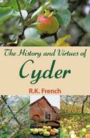 Jacket image for The History and Virtues of Cyder