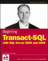 Jacket Image for Beginning Transact-SQL with SQL Server 2000 and 2005