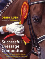 Jacket image for The Successful Dressage Competitor