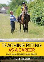Jacket image for Teaching Riding as a Career
