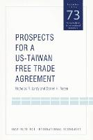 jacket Image for Prospects for a U.S. - Taiwan Free Trade Agreement