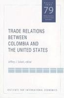jacket Image for Trade Relations Between Colombia and the United States