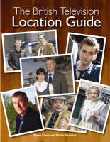 The British Television Location Guide Cover Image