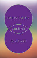 Jacket Image for Simon's Story Pt. 1; Mandorla