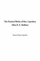 Jacket Image for The Poetical Works of Mrs. Leprohon (Miss R. E. Mullins)