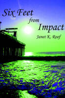 Jacket Image for Six Feet from Impact