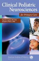 Clinical Pediatric Neuroscience for Primary Care