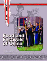 Festivals and Food of China