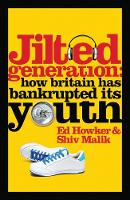 Jilted Generation jacket cover