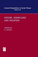 Jacket image for Nature, Knowledge and Negation