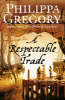 A Respectable Trade A Respectable Trade