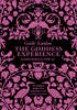 The Goddess Experience The Goddess Experience