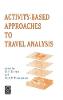 Activity-based Approaches to Travel Analysis Jacket Image