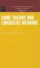 Game Theory and Linguistic Meaning Jacket Image