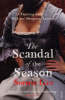 The Scandal of the Season The Scandal of the Season