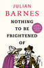 Nothing to be Frightened of Jacket Image for Nothing to be Frightened of
