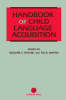 Handbook of Child Language Acquisition Jacket Image