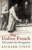 The Unfree French The Unfree French