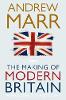 The Making of Modern Britain
