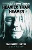 Heavier Than Heaven