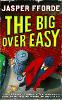 The Big Over Easy