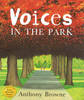 Voices in the Park Voices in the Park