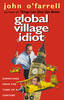 Jacket image for Global Village Idiot