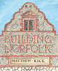 Building Norfolk