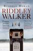 Riddley Walker  AND The Medusa Frequency