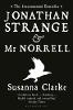 Jonathan Strange and Mr. Norrell Jonathan Strange and Mr. Norrell