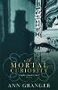 A Mortal Curiosity