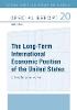 Jacket image for The Long-term International Economic Position of the United States
