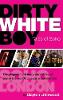 Dirty White Boy Jacket Image for Dirty White Boy