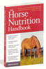 Jacket Image for The Horse Nutrition Handbook