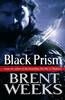 Jacket Image for The Black Prism Bk. 1; Lightbringer
