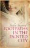 Footpaths in the Painted City