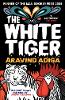 The White Tiger The White Tiger