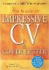 Jacket Image for How to Write an Impressive CV and Cover Letter