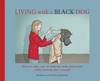 Jacket Image for Living with a Black Dog