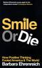 Smile or Die