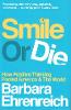Smile or Die