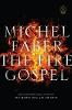 The Fire Gospel The Fire Gospel